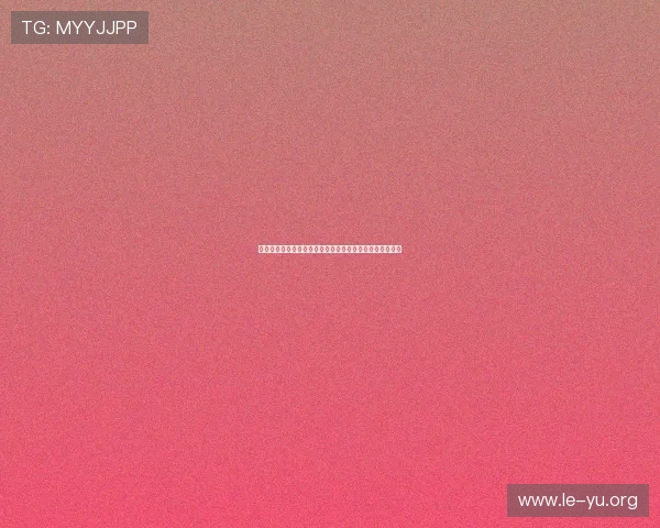 乐鱼平台新手指南帮助新玩家快速上手游戏流程与技巧分享